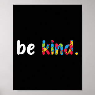 Autism Awareness Be Kind Colourful Puzzle Pieces  Poster