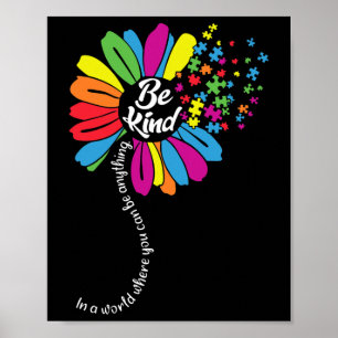 Autism Awareness Be Kind In A Word Daisy Poster