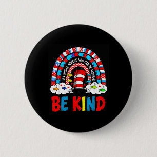 Autism Awareness Be Kind Why Fit in Doctor Teacher 6 Cm Round Badge