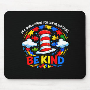 Autism awareness be kind why fit in doctor teacher mouse pad