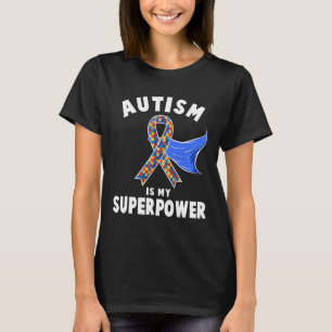 Autism Awareness Boys Girls Kids Is My Superpower  T-Shirt