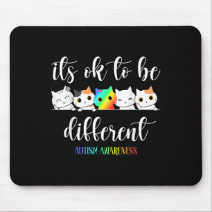 Autism Awareness Cat Its Ok To Be Different Funny Mouse Pad