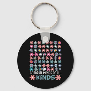 Autism Awareness Celebrate Minds of Kinds Teacher Key Ring