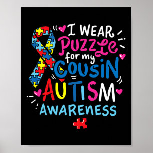 Autism Awareness Cousin Gift Tee  Poster