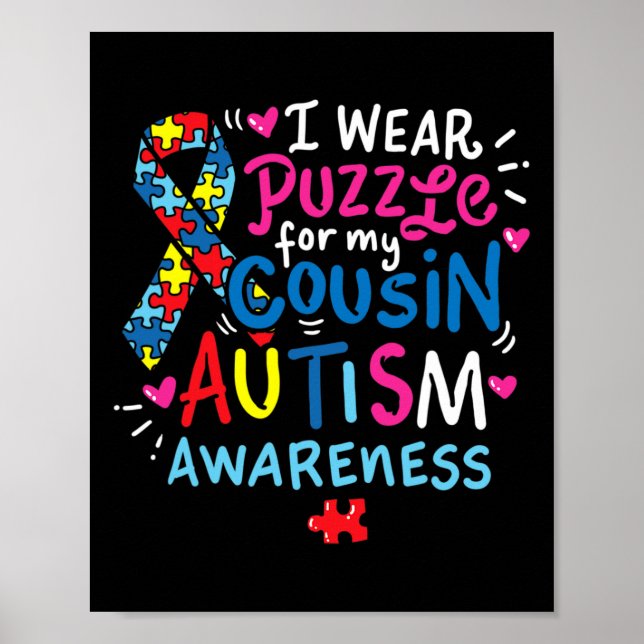 Autism Awareness Cousin Gift Tee  Poster (Front)