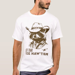 Autism Awareness Cowboy Racoon I Got That Yee Haw T-Shirt