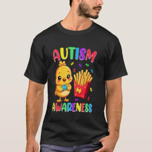 Autism Awareness Cute Chick Puzzle Fries T-Shirt