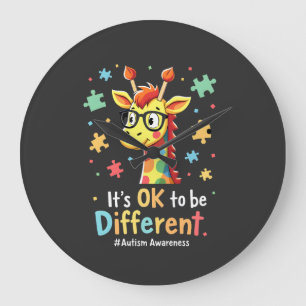 Autism Awareness Cute Giraffe Animal Its Ok To Be Large Clock