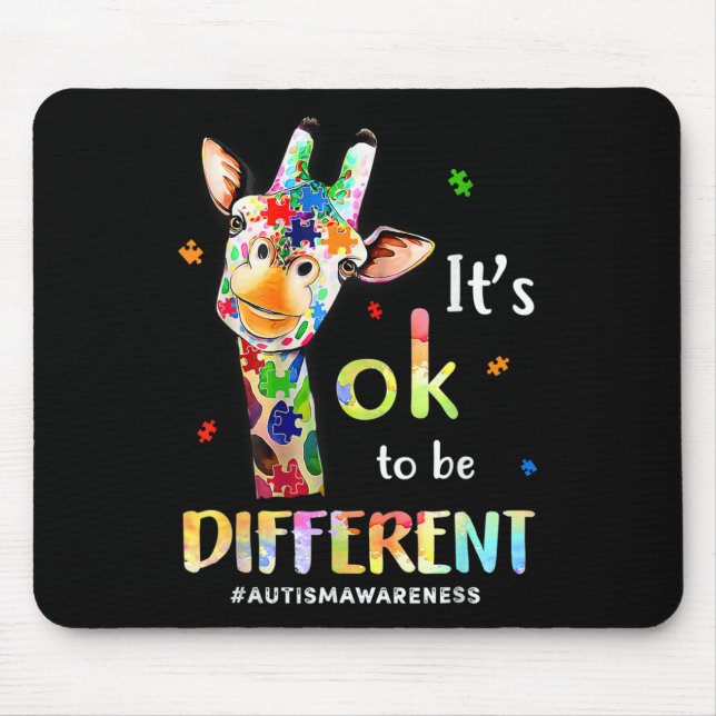 Autism Awareness Cute Giraffe Animal Its Ok To Be  Mouse Pad (Front)