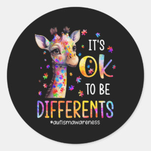 Autism Awareness Cute Giraffe It's Ok To Be Differ Classic Round Sticker