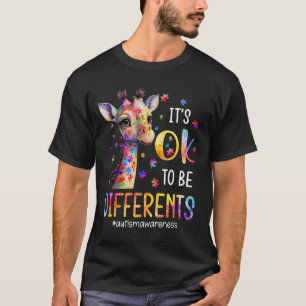 Autism Awareness Cute Giraffe It's Ok To Be Differ T-Shirt