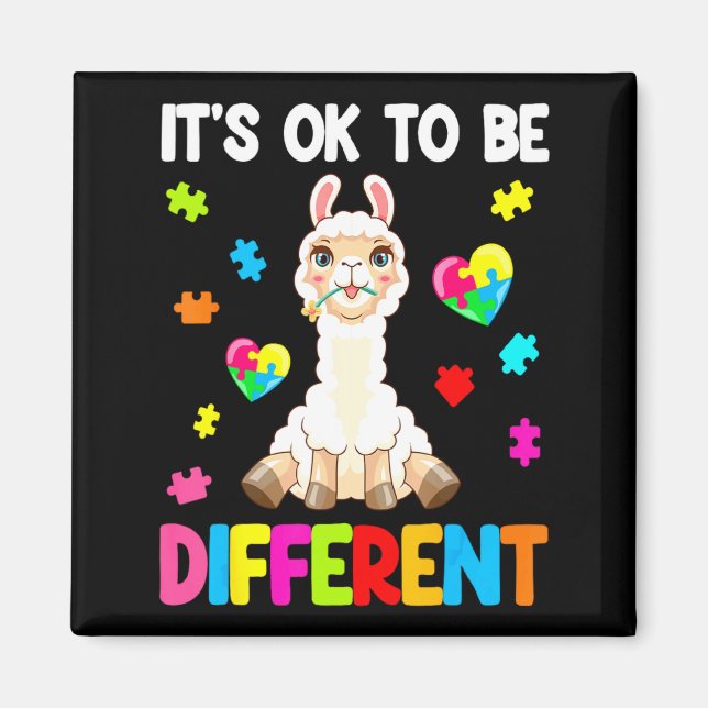 Autism Awareness Cute Llama It S Ok To Be Differe  Magnet (Front)