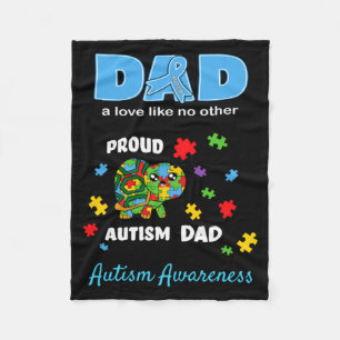 Autism Awareness Dad Father Love Proud Autism Son Fleece Blanket