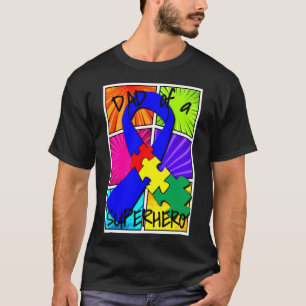 Autism Awareness Dad Of A Superhero T-Shirt