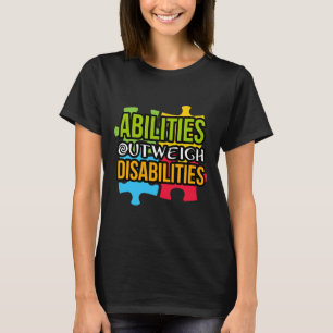 Autism Awareness Day present Abilities Outweigh Di T-Shirt