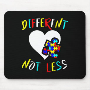 Autism Awareness Design Gift Different Not Less Fo Mouse Pad