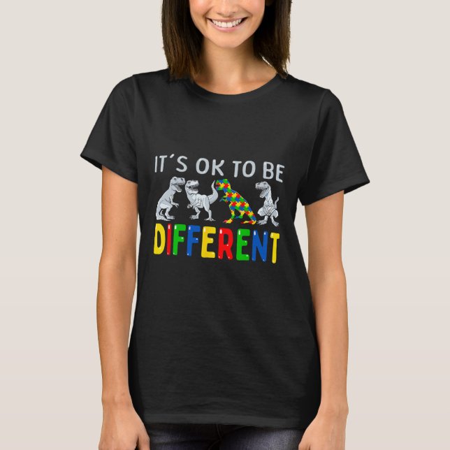 Autism Awareness Dinosaur Kid Boys It's OK To Be D T-Shirt (Front)