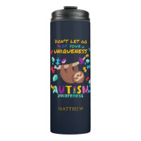 Autism Awareness Don't Let Go of Your Uniqueness