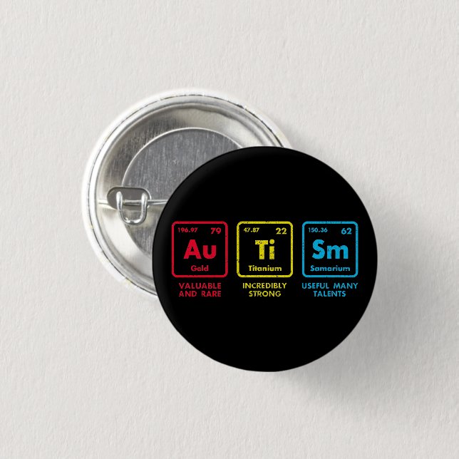 Autism Awareness Elements Periodic Table 3 Cm Round Badge (Front & Back)