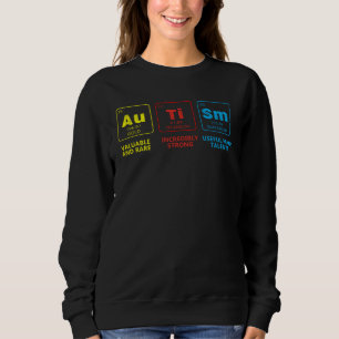 Autism Awareness Elements Periodic Table Support A Sweatshirt