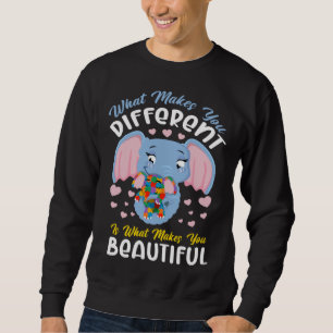 Autism Awareness Elephant What Makes Different Bea Sweatshirt
