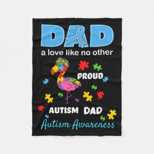 Autism Awareness Father Love Proud Autism Son Dad Fleece Blanket