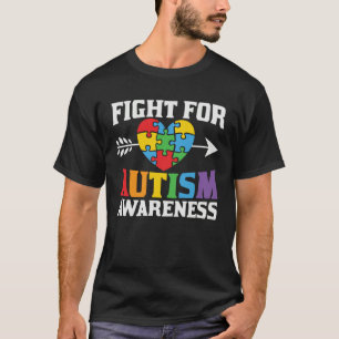 Autism Awareness Fight For Autism Awareness Suppor T-Shirt