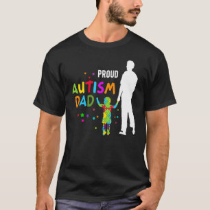 Autism Awareness  For Men Proud Autism Dad T-Shirt
