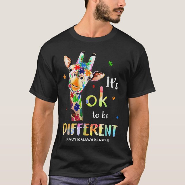 Autism Awareness Giraffe Animal Its Ok To Be  T-Shirt (Front)