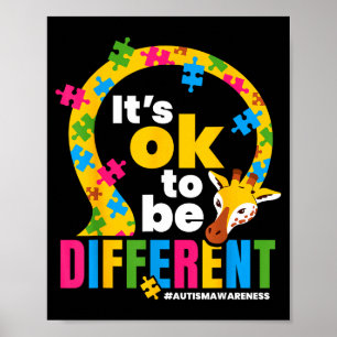 Autism Awareness Giraffe It’s Ok To Be Different G Poster