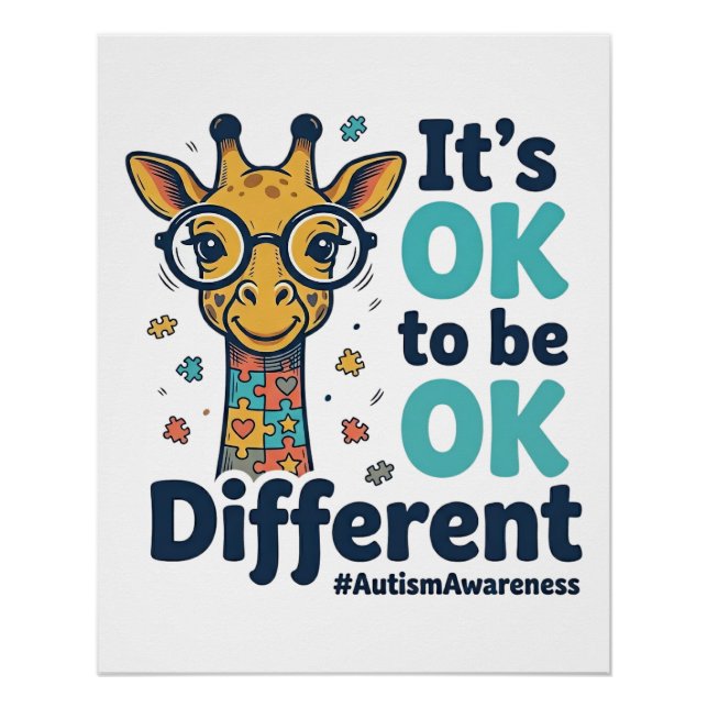 Autism Awareness Giraffe It’s OK to Be Different S Poster (Front)