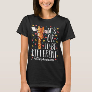 Autism Awareness Giraffe Its Ok To Be Different Au T-Shirt