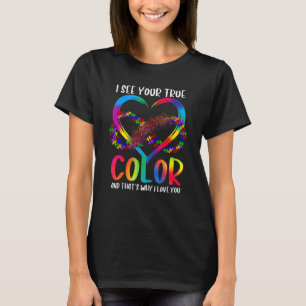 Autism Awareness Heart I See Your True Colours Puz T-Shirt