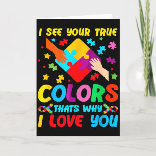Autism Awareness I See Your True Colours For Toddl Card