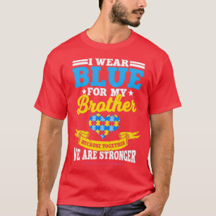 Autism Awareness I wear Blue 2 T-Shirt