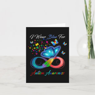 Autism Awareness - I Wear Blue For Autism Awarenes Card