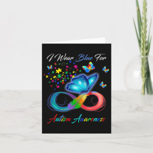 Autism Awareness I Wear Blue For Autism Awareness Card
