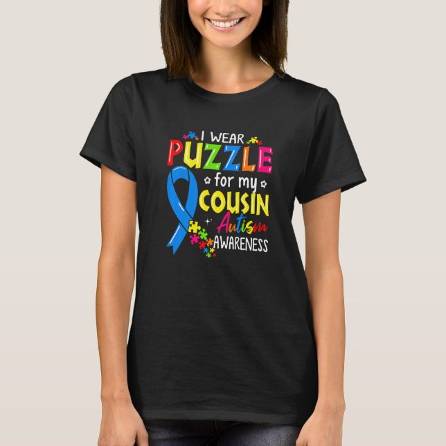 Autism Awareness I Wear Puzzle For My Cousin Kids  T-Shirt (Front)