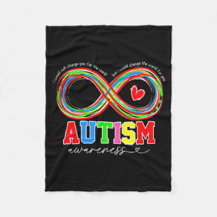 Autism Awareness I Would Change The World For You Fleece Blanket