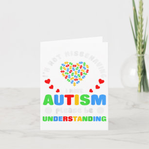 Autism Awareness Im Not Misbehaving I Have Autism  Card