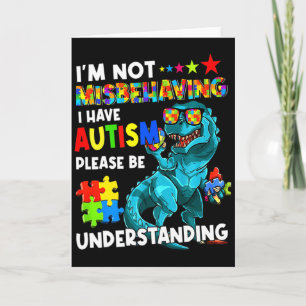 Autism Awareness Im Not Misbehaving I Have Autism Card