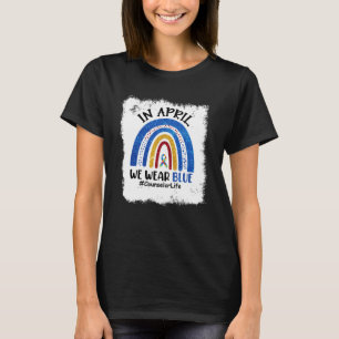 Autism Awareness In April We Wear Blue Counselor L T-Shirt