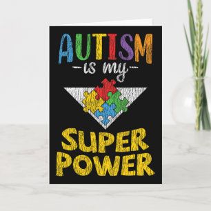 Autism Awareness - Is My Superpower Autistic Kids Card