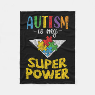 Autism Awareness - Is My Superpower Autistic Kids Fleece Blanket