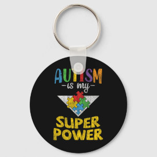 Autism Awareness - Is My Superpower Autistic Kids  Key Ring