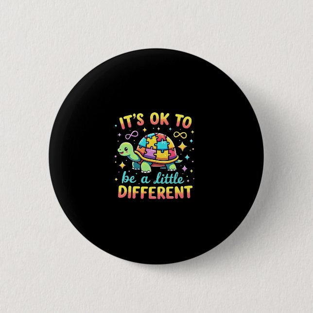 Autism Awareness It's Ok To Be A Little Different  6 Cm Round Badge (Front)