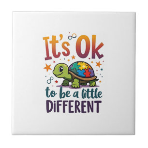 Autism Awareness It's Ok To Be A Little Different  Ceramic Tile