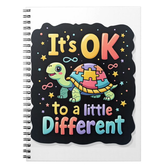 Autism Awareness It's Ok To Be A Little Different  Notebook (Front)
