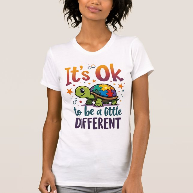 Autism Awareness It's Ok To Be A Little Different  T-Shirt (Front)