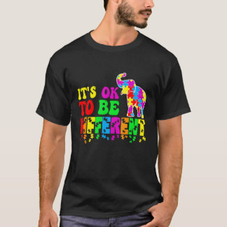 Autism Awareness It's Ok To Be A Little Different  T-Shirt